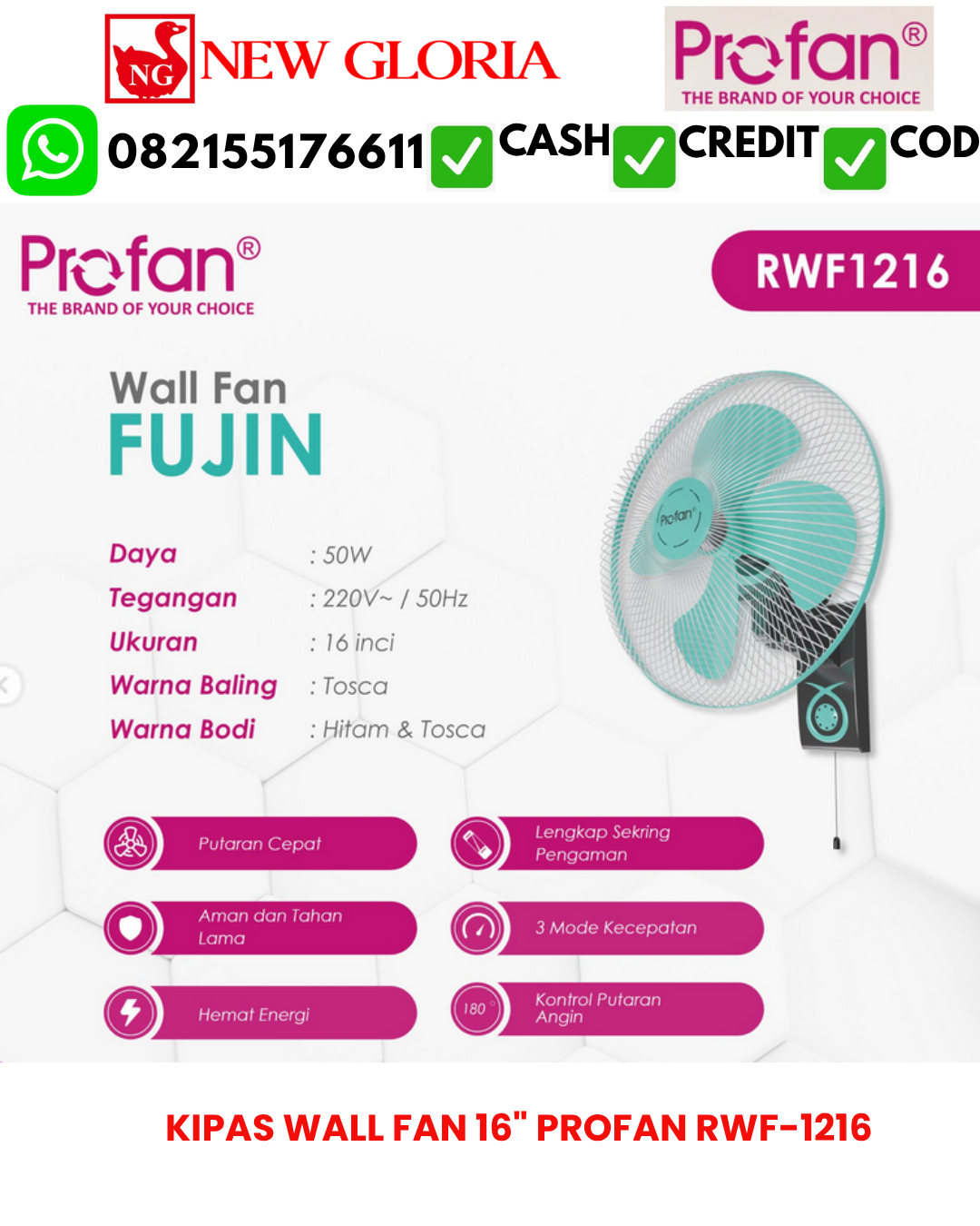 KIPAS WALL FAN 16″ PROFAN RWF-1216