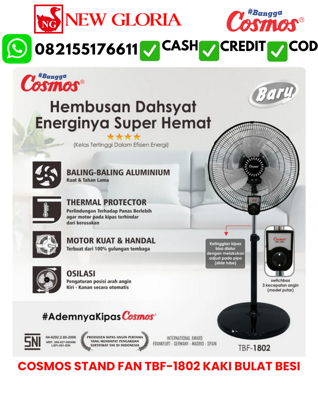 COSMOS STAND FAN TBF-1802 KAKI BULAT BESI
