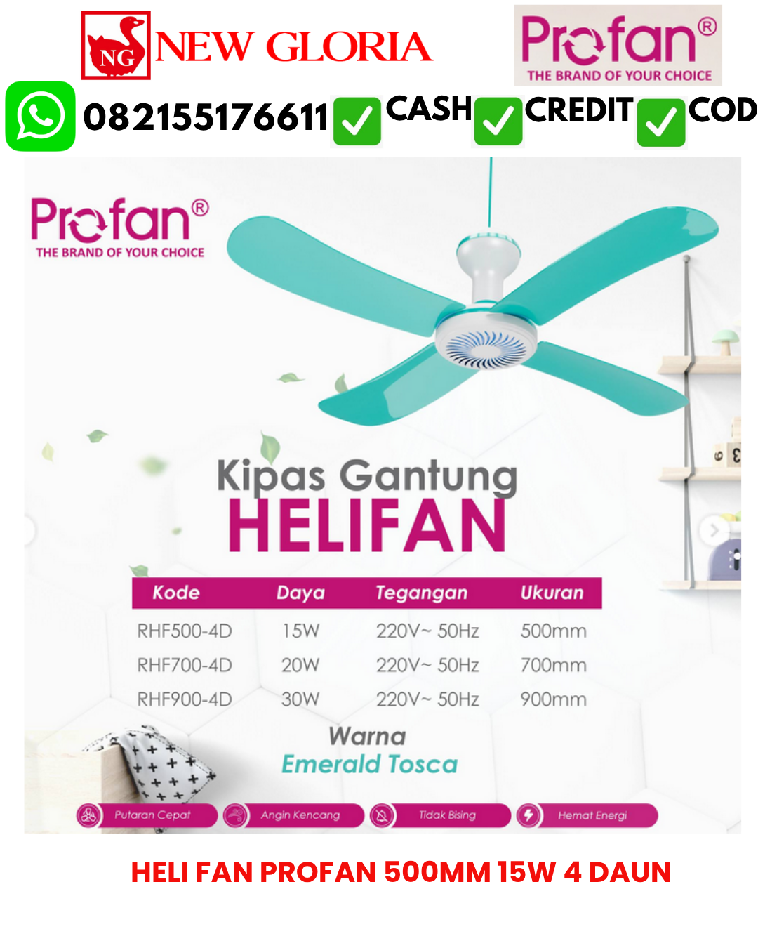 HELI FAN PROFAN 500MM 15W 4 DAUN