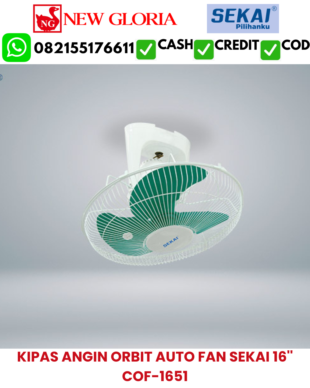 KIPAS ANGIN ORBIT AUTO FAN SEKAI 16” COF-1651